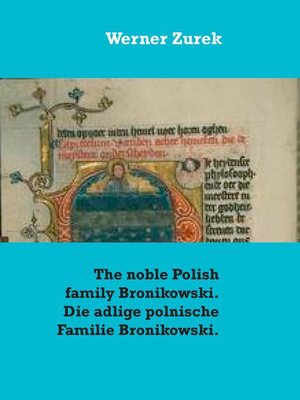 cover image of The noble Polish family Bronikowski. Die adlige polnische Familie Bronikowski.